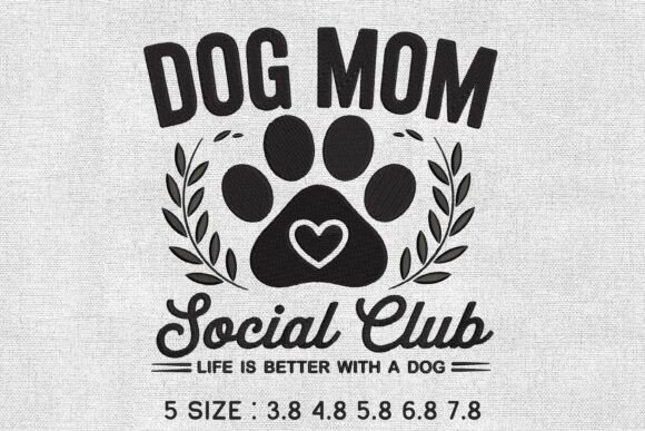 Dog Mom Social Club Paw Embroidery: The Emblem Your Brand Needs