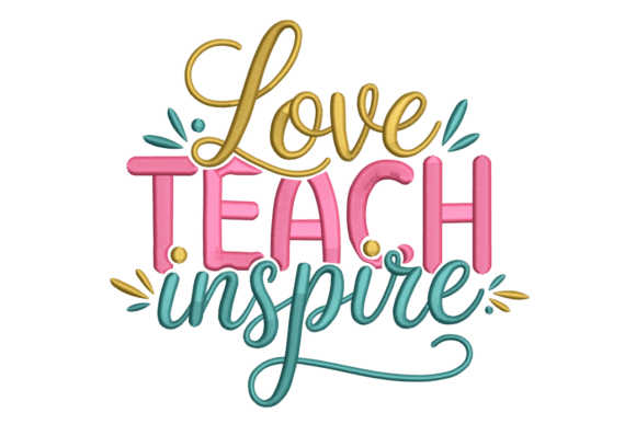 Love Teach Inspire – Modern Teacher: A Font for Education’s Heart