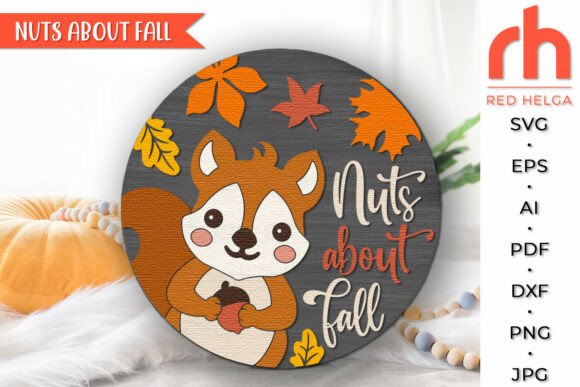 Nuts About Fall SVG: Crafting Your Autumn Door Sign